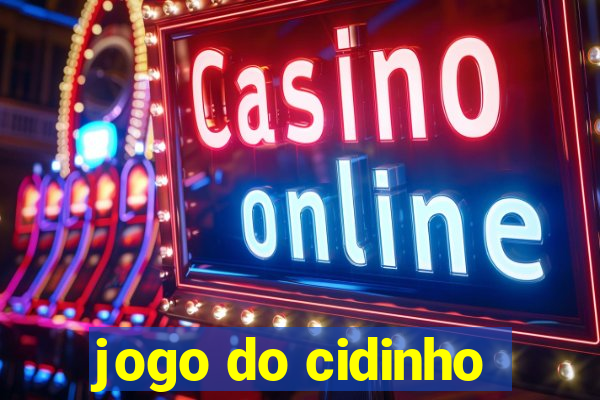 jogo do cidinho