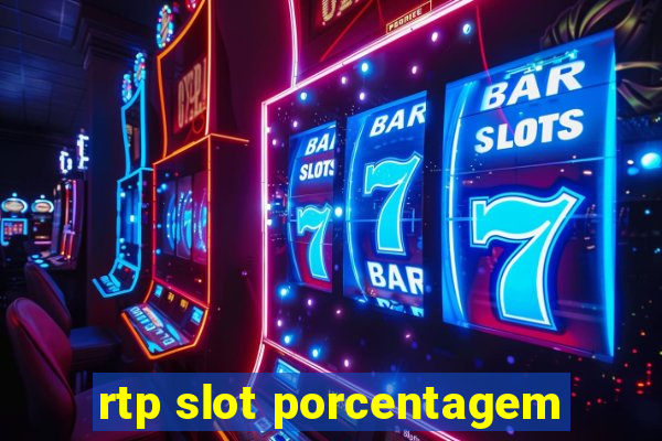 rtp slot porcentagem