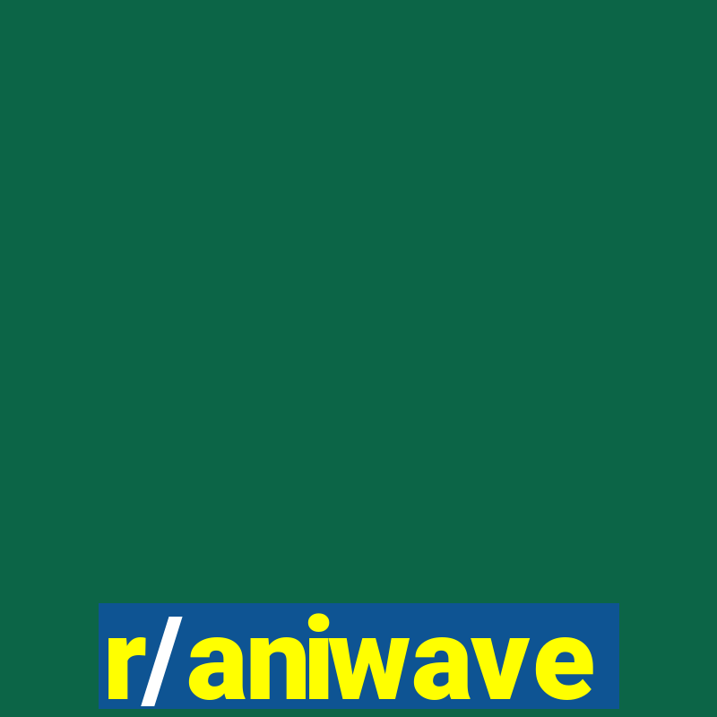 r/aniwave