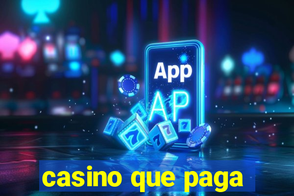 casino que paga