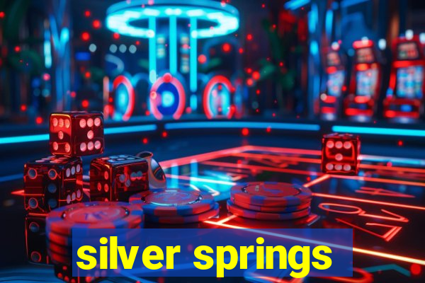 silver springs