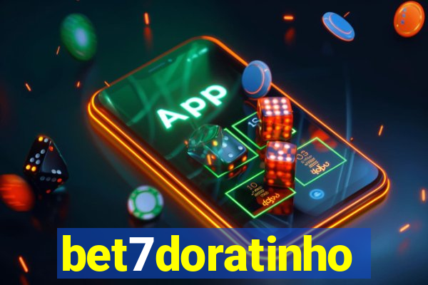 bet7doratinho