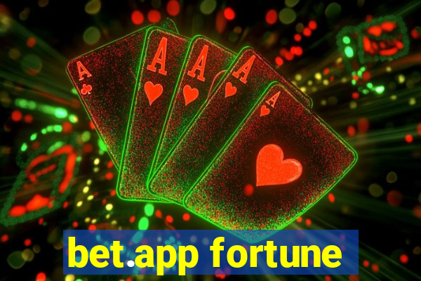 bet.app fortune