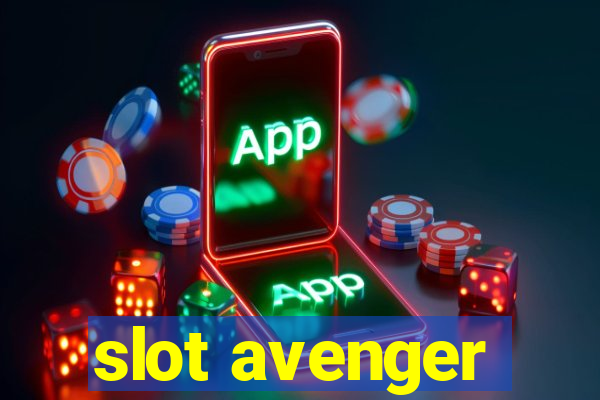 slot avenger