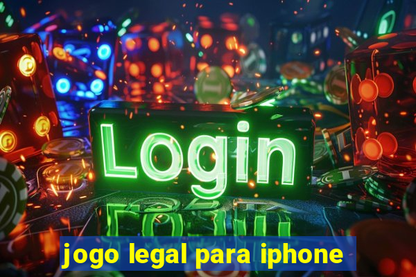 jogo legal para iphone