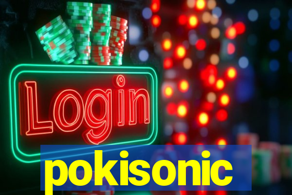 pokisonic