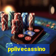 pplivecassino