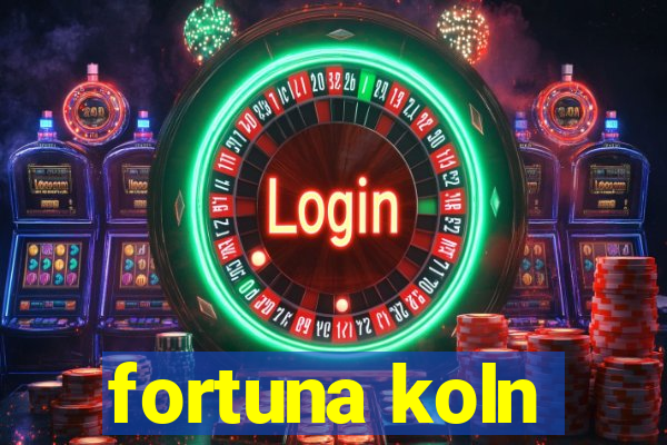 fortuna koln