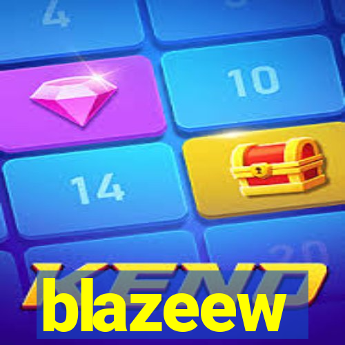 blazeew