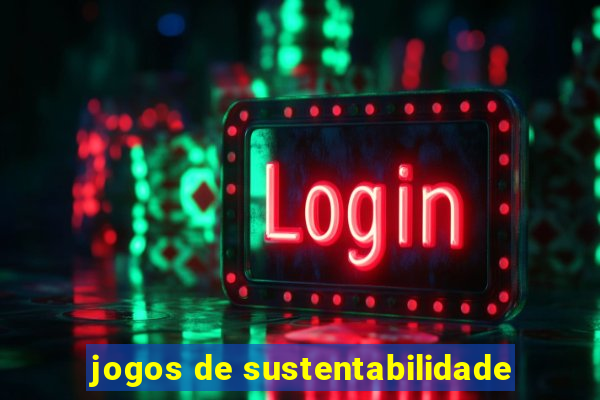 jogos de sustentabilidade