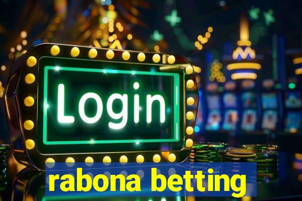 rabona betting