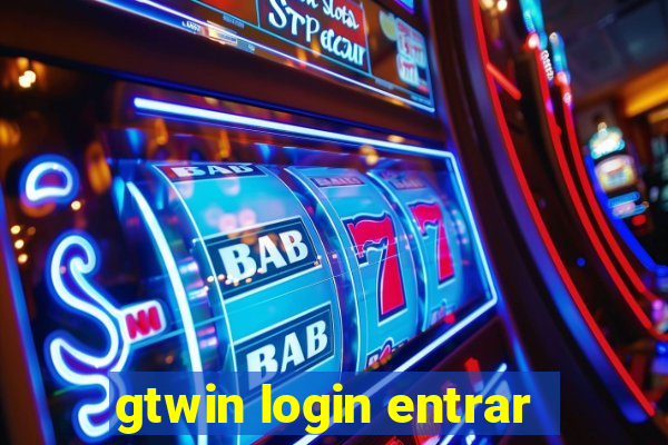 gtwin login entrar