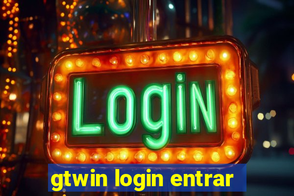 gtwin login entrar