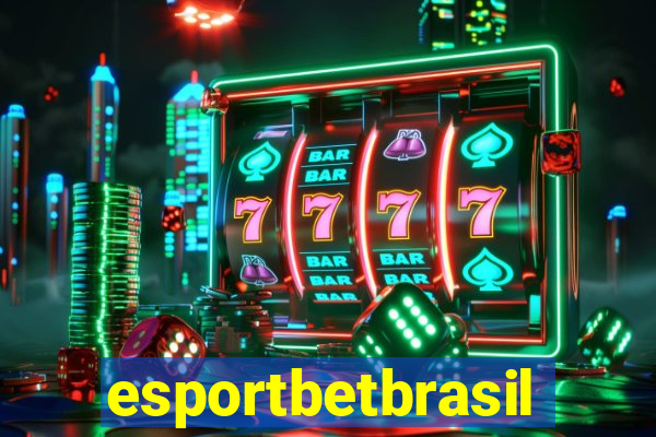 esportbetbrasil