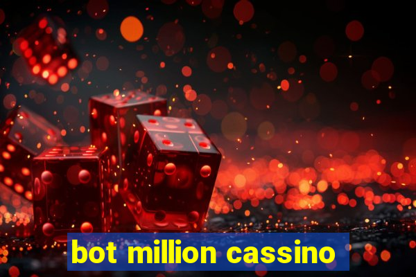 bot million cassino