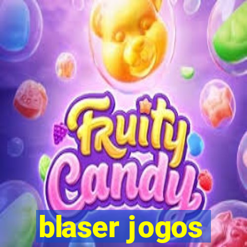 blaser jogos