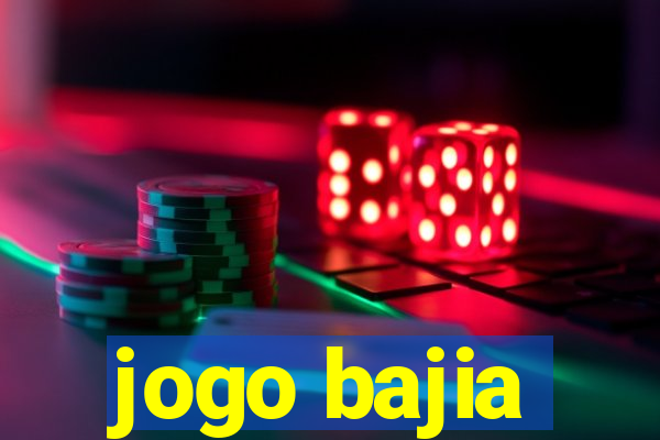 jogo bajia