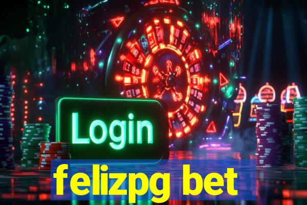 felizpg bet