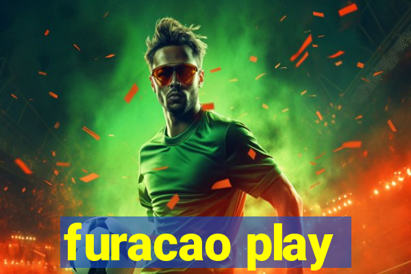 furacao play