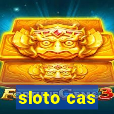 sloto cas