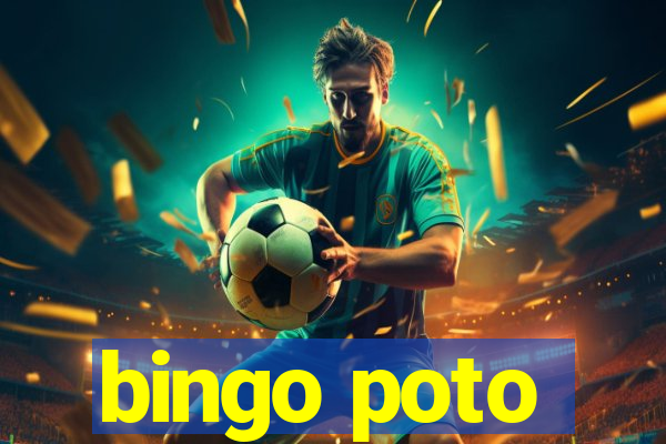 bingo poto