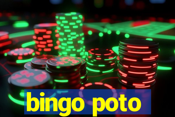 bingo poto