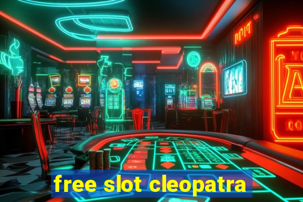 free slot cleopatra