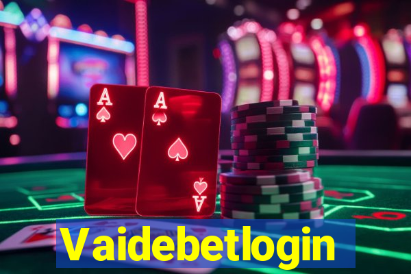 Vaidebetlogin