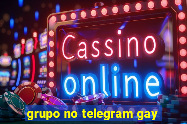 grupo no telegram gay