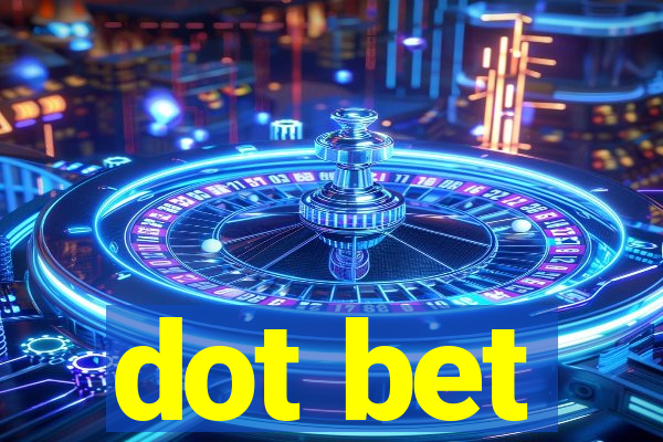 dot bet