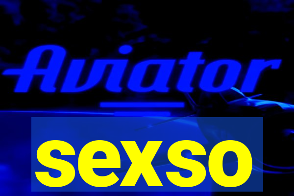 sexso