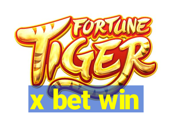 x bet win