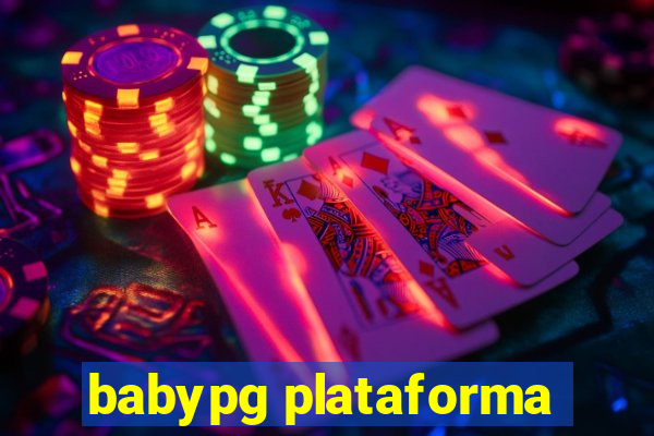 babypg plataforma