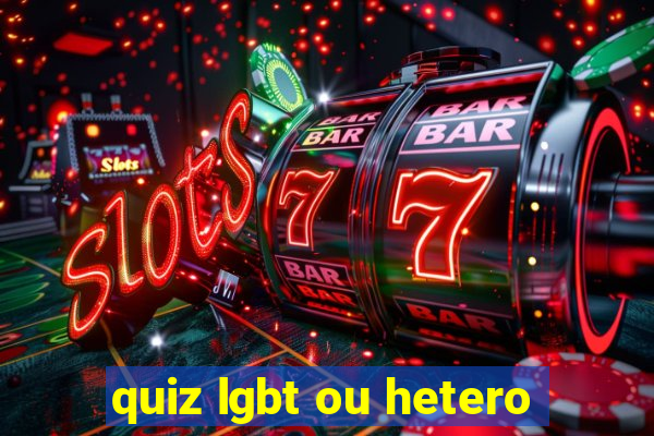 quiz lgbt ou hetero