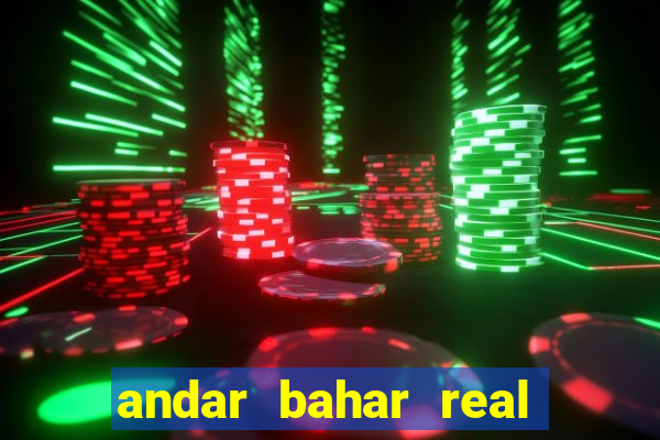 andar bahar real cash game online