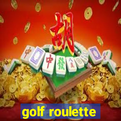 golf roulette