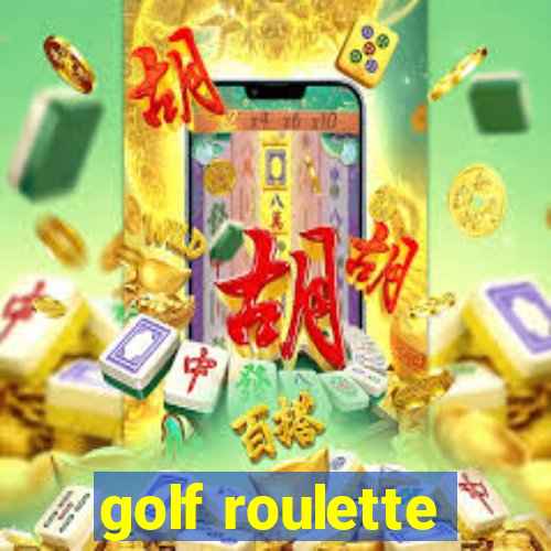 golf roulette