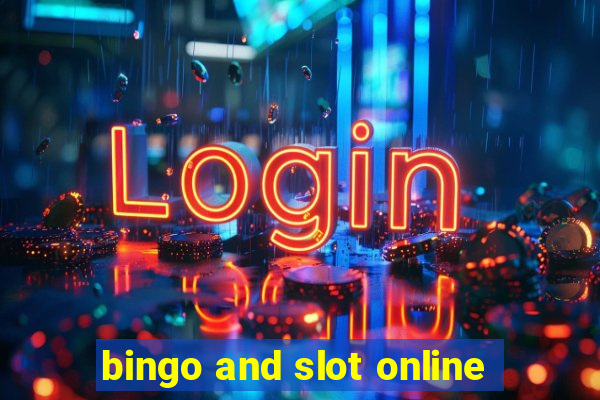 bingo and slot online