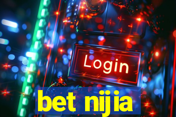 bet nijia