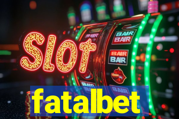 fatalbet