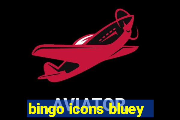 bingo icons bluey