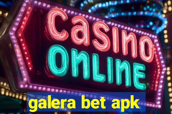 galera bet apk