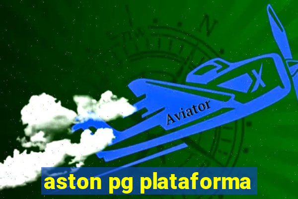 aston pg plataforma