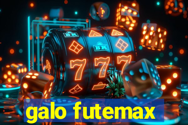 galo futemax