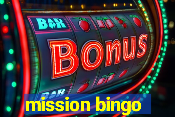 mission bingo