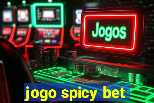 jogo spicy bet