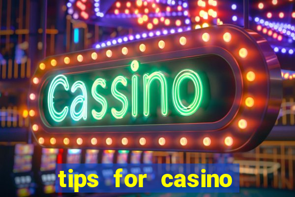 tips for casino slot machines