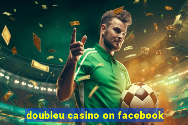 doubleu casino on facebook