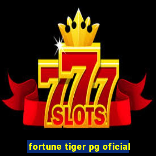 fortune tiger pg oficial