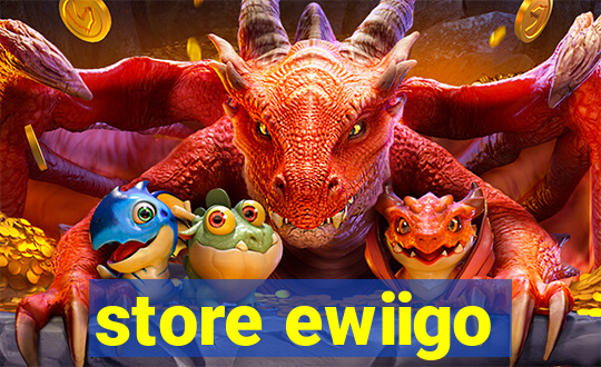 store ewiigo